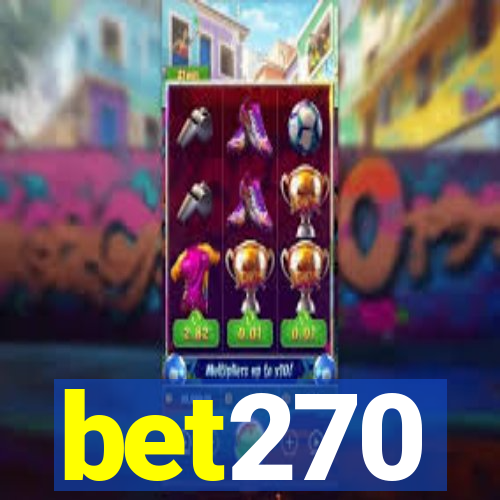 bet270