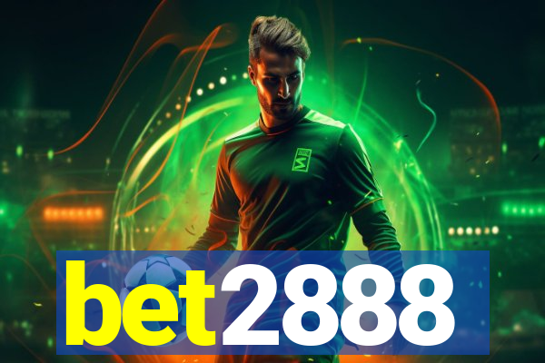 bet2888