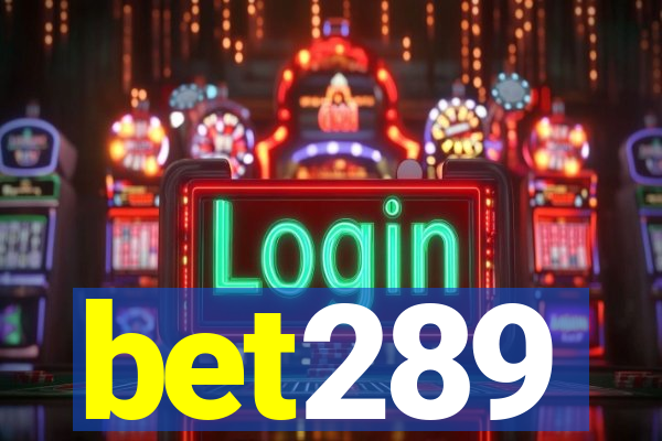 bet289