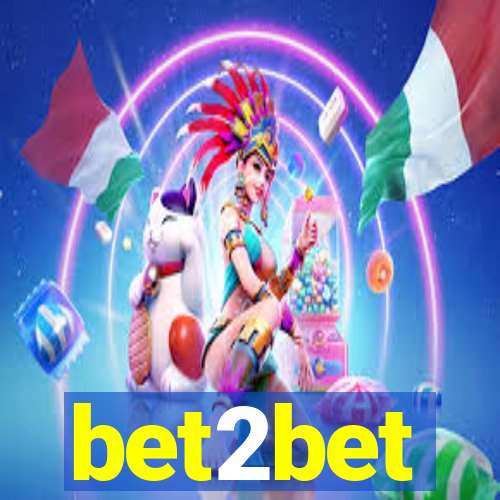 bet2bet