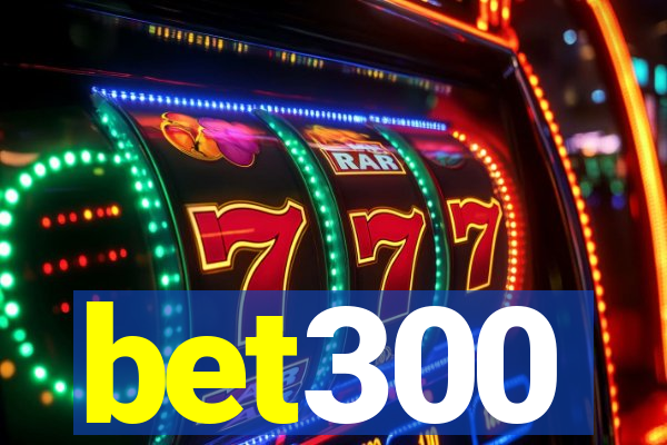 bet300