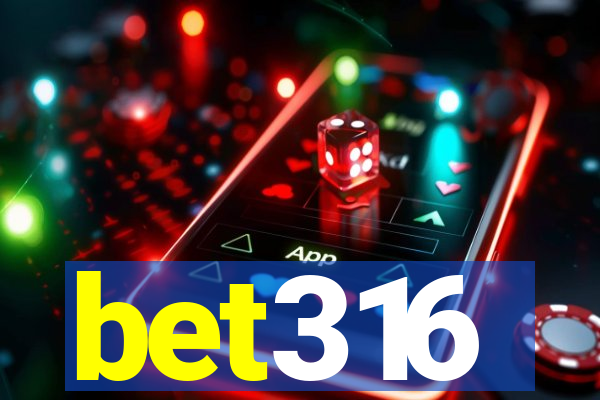 bet316