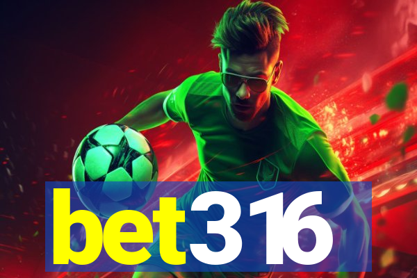 bet316