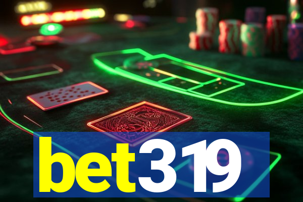 bet319