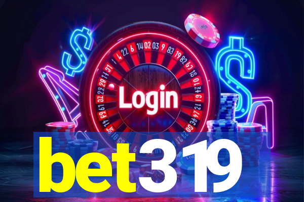 bet319