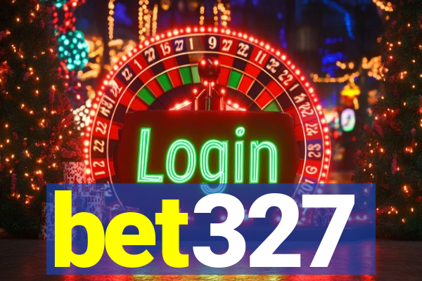 bet327