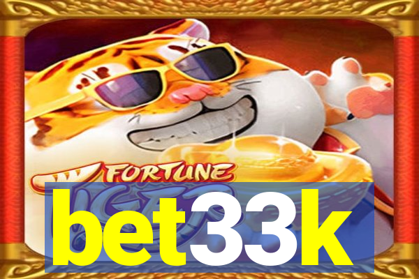 bet33k
