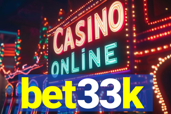 bet33k