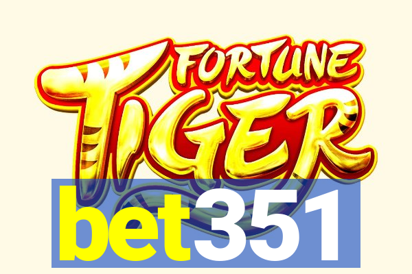 bet351