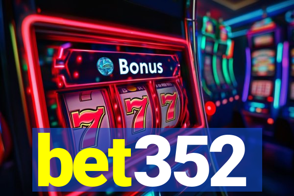 bet352