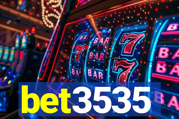 bet3535