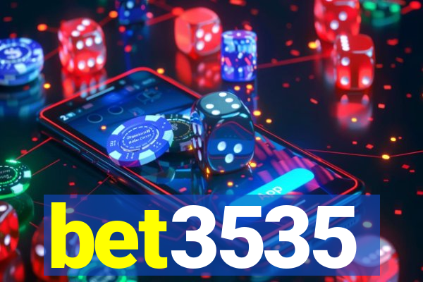 bet3535