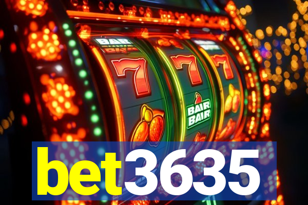 bet3635