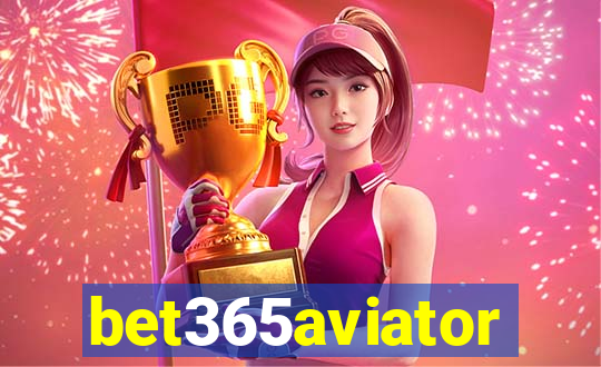 bet365aviator