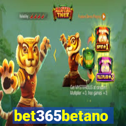 bet365betano