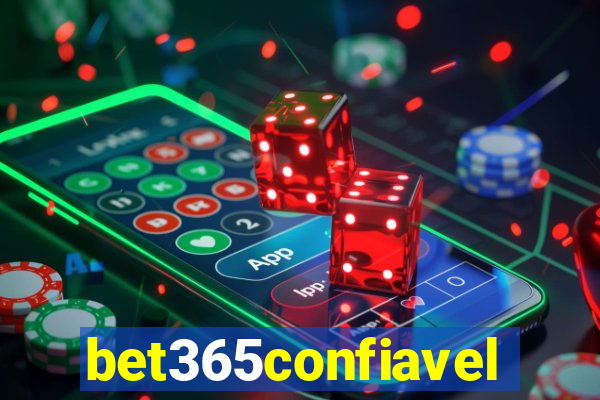 bet365confiavel