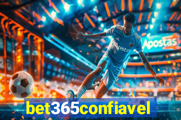 bet365confiavel