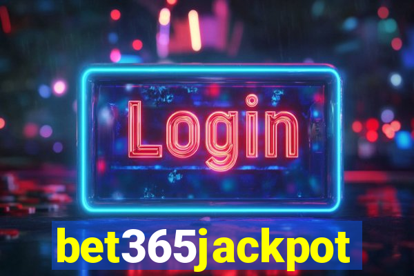 bet365jackpot