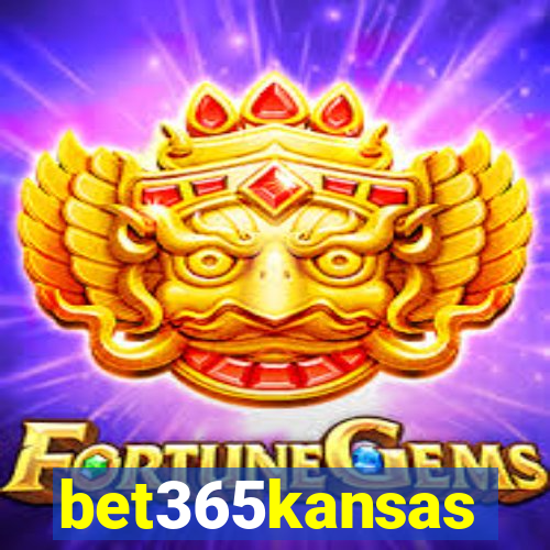 bet365kansas