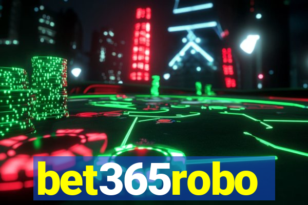 bet365robo