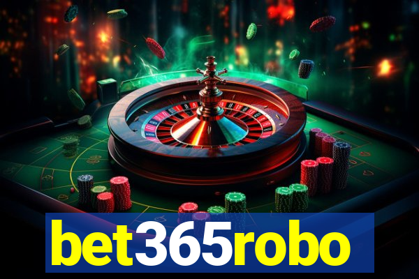 bet365robo
