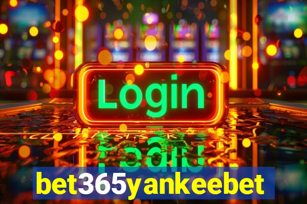 bet365yankeebet