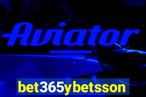 bet365ybetsson