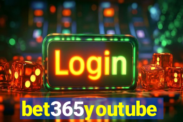 bet365youtube