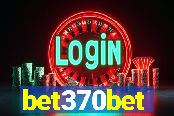 bet370bet