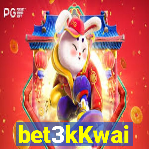 bet3kKwai