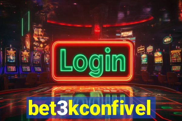 bet3kconfivel