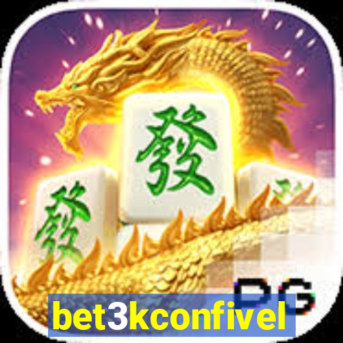 bet3kconfivel