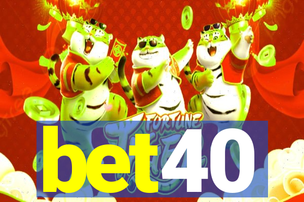 bet40