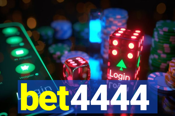bet4444