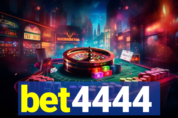 bet4444