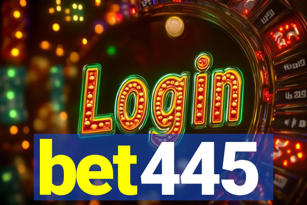 bet445