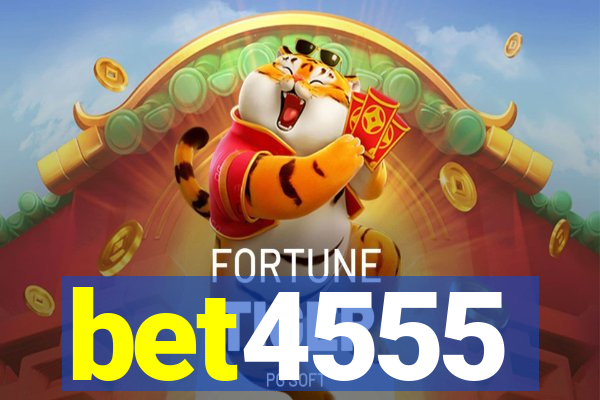 bet4555