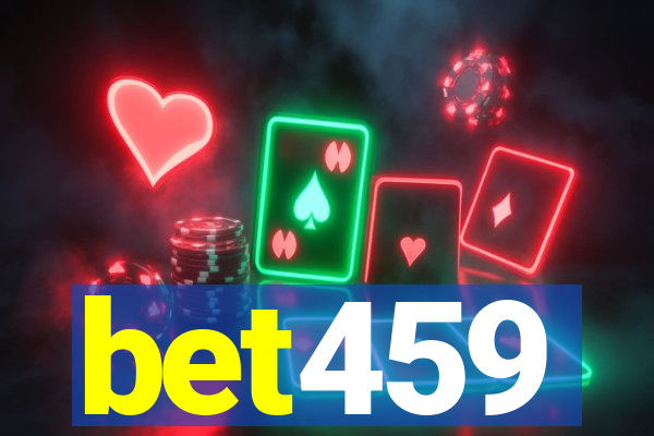 bet459