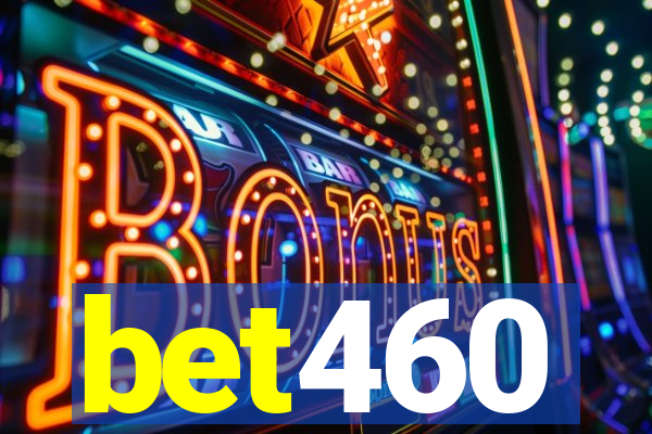 bet460
