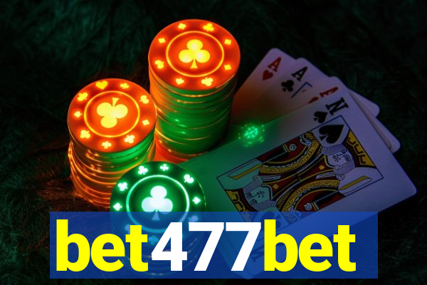 bet477bet