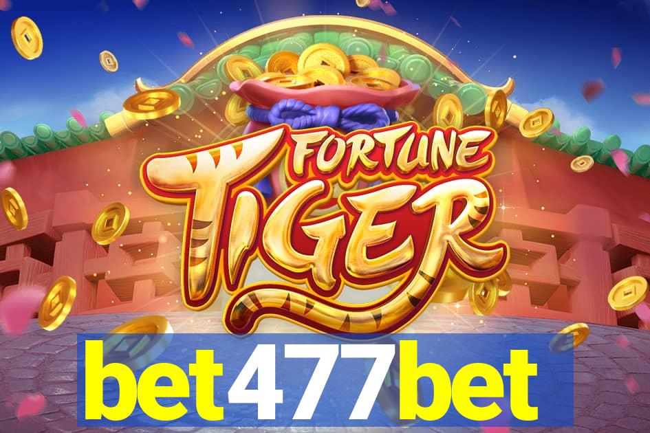 bet477bet