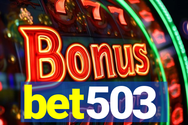 bet503
