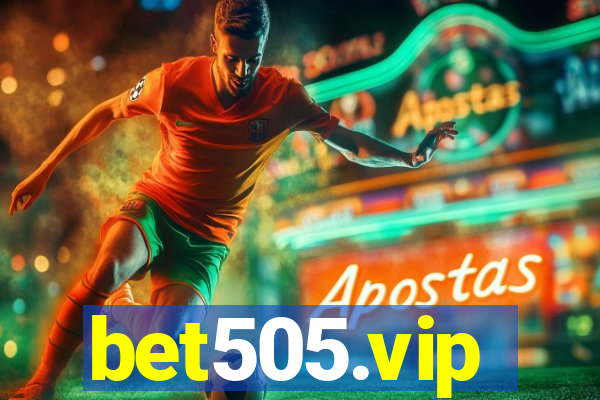 bet505.vip