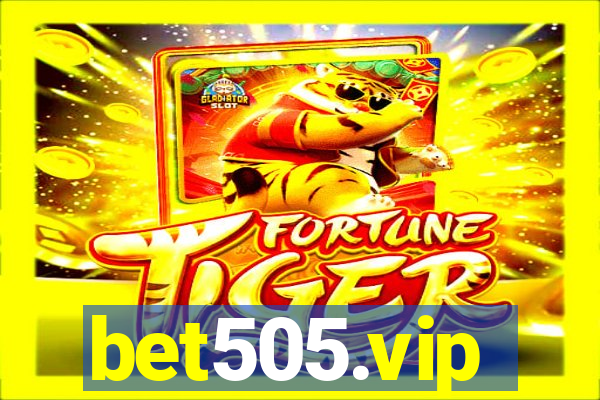 bet505.vip
