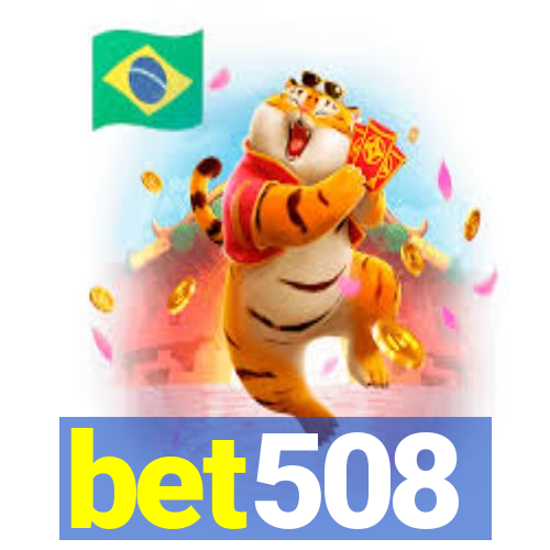 bet508