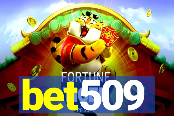 bet509