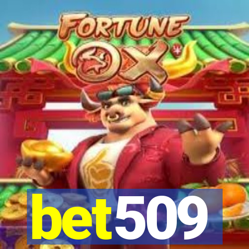 bet509