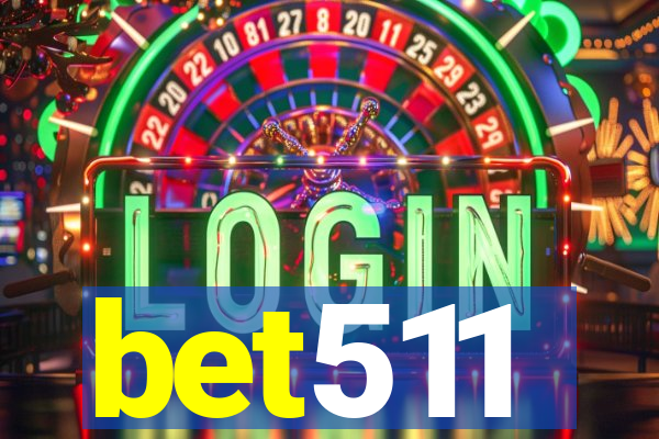 bet511