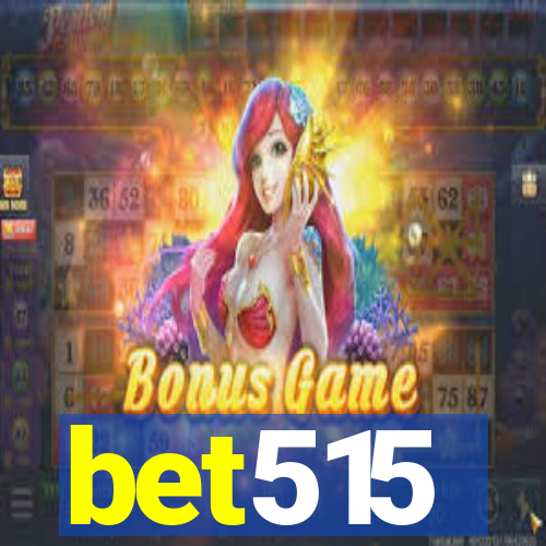 bet515