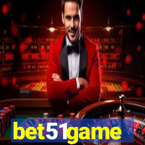 bet51game